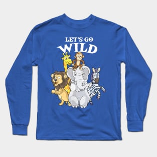 let's go wild 1 Long Sleeve T-Shirt